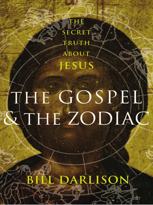Title details for Gospel and the Zodiac by Bill Darlison - Wait list